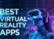 A person wearing a VR headset and headphones, immersed in a futuristic virtual reality environment, with "BEST VIRTUAL REALITY APPS" text.