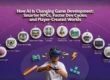 How-AI-Is-Changing-Game-Development-Smarter-NPCs-Faster-Dev-Cycles-and-Player-Created-Worlds
