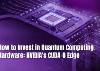 A purple-lit computer chip. Text reads: 'How to Invest in Quantum Computing Hardware: NVIDIA'S CUDA-Q Edge'