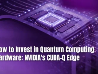 A purple-lit computer chip. Text reads: 'How to Invest in Quantum Computing Hardware: NVIDIA'S CUDA-Q Edge'